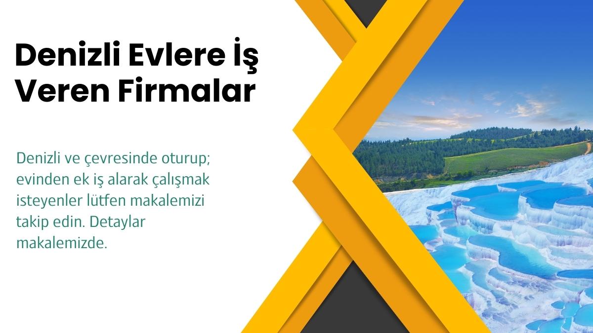 denizli evlere is veren firmalar