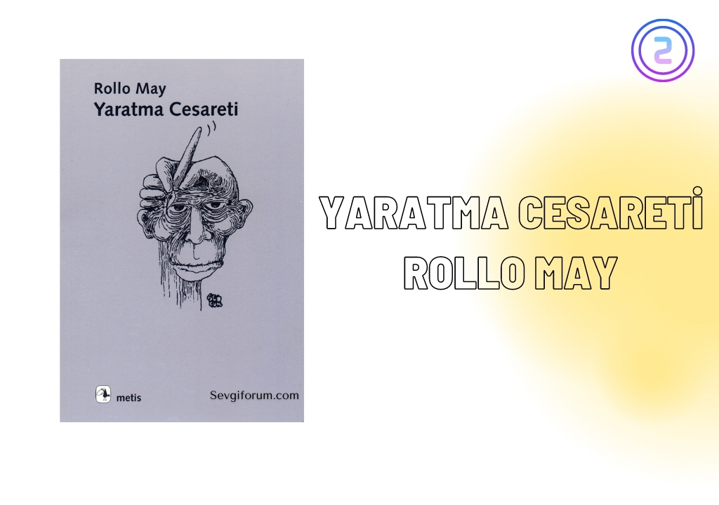 Yaratma Cesareti-Rollo May