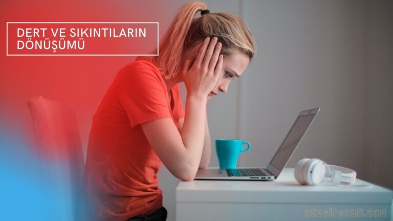 dert sikintilarin donusumu