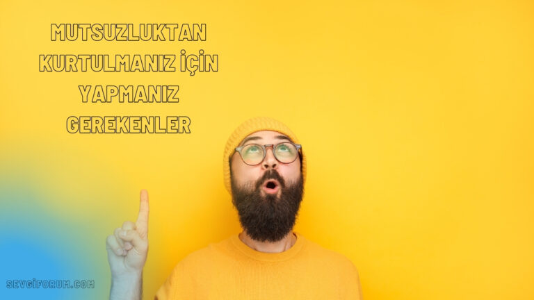 Mutsuzluk Nasil Gecer