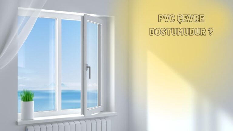 Pvc Cevre Dostumudur 2