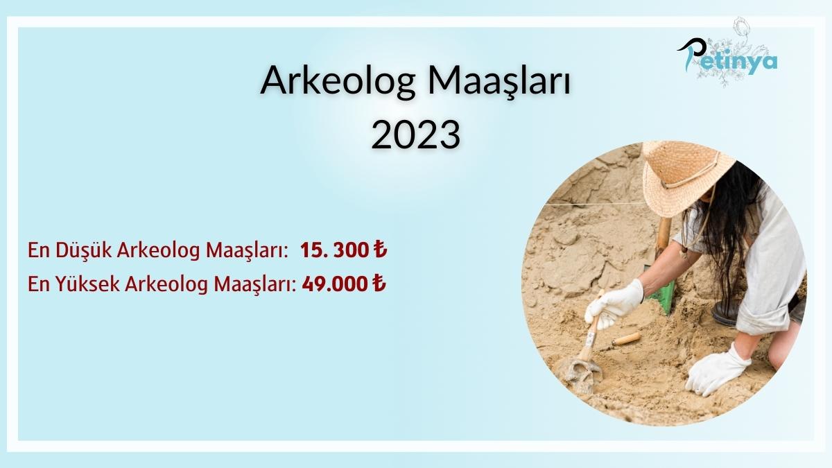 Arkeolog Maaşları