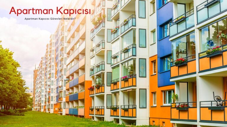 Apartman Kapicisi Gorevleri